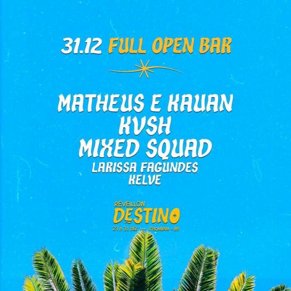 Matheus & Kauan, KVSH e Mixed Squad - Réveillon Destino 2025