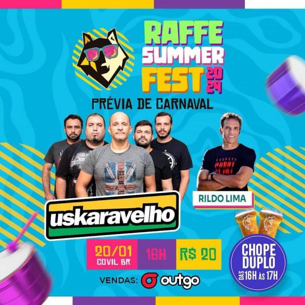 Uskaravelho e Rildo Lima - Raffe Summer Fest 2024