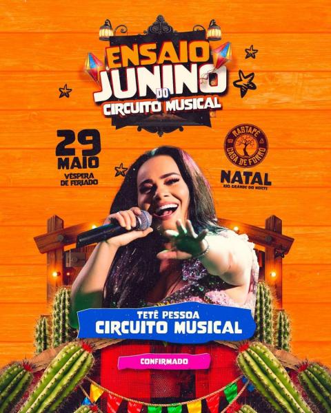 Tetê Pessoa & Circuito Musical - Ensaio Junino do Circuito Musical