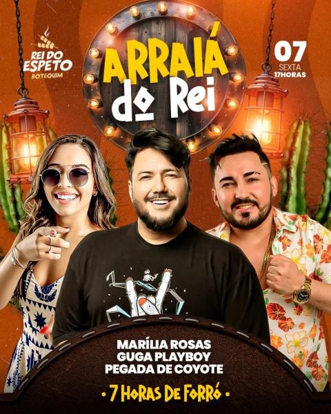 Marília Rosas, Guga Playboy e Pegada do Coyote - Arraiá do Rei