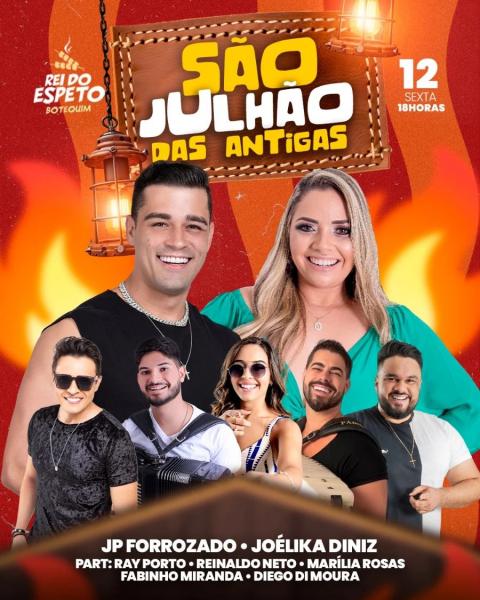 JP Forrozado, Joélika Diniz, Ray Porto, Reinaldo Neto, Marília Rosas, Fabinho Miranda e Diego Di Moura - São Julhão das Antigas