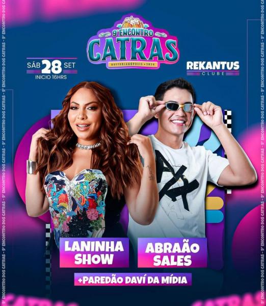 Laninha Show e Abraão Sales - 9º Encontro Catras