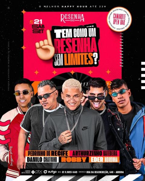 Pedrinho do Recife, Arthuyrzinho Batedeira, Danilo Chatinho, Robby e Eder Noronha