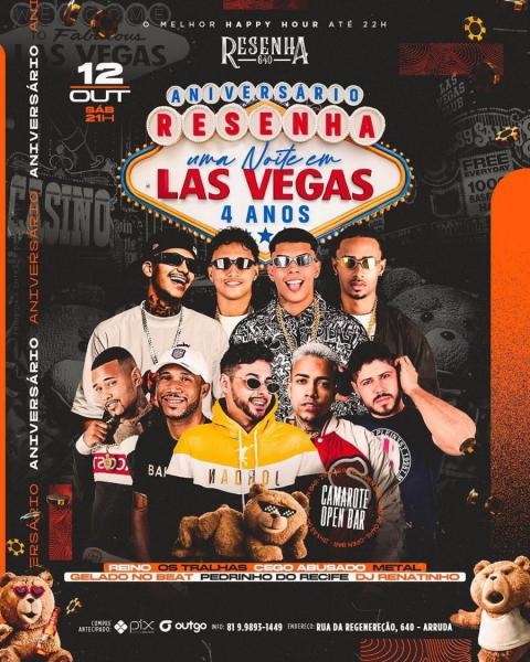 Reino, Os Tralhas, Cego Abusado, Metal, Gelado no Beat, Pedrinho do Recife e Dj Renatinho - Uma Noite em Las Vegas