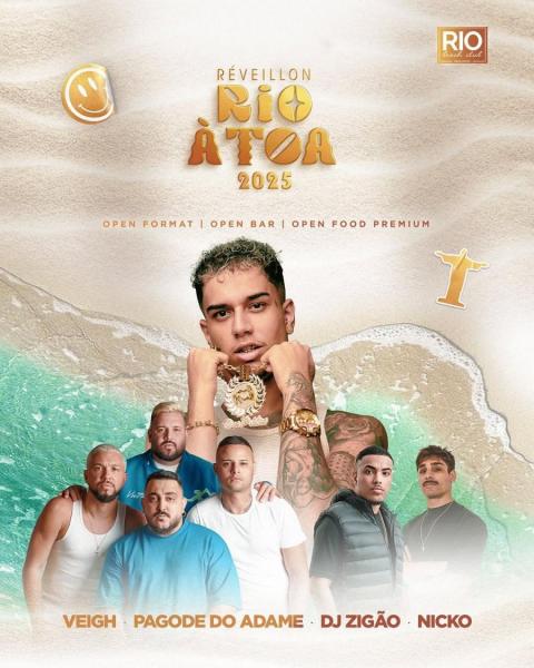 Veigh, Pagode do Adame, Dj Zigão e Nicko - Réveillon Rio à Toa 2025