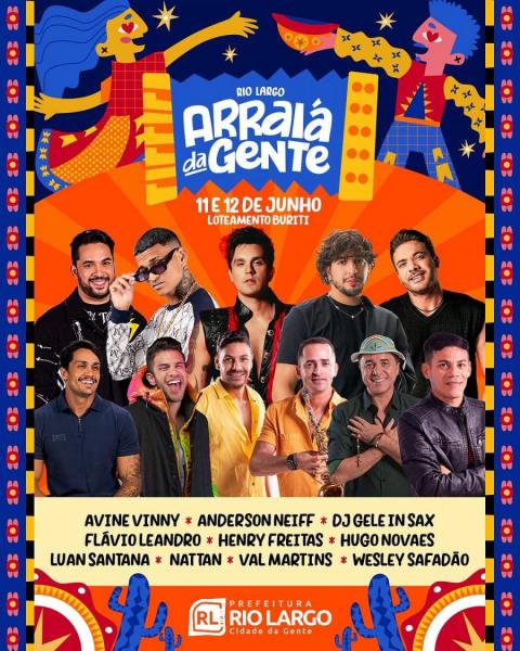 Nattan, Flávio Leandro, Luan Santana e Anderson Neiff - Rio Largo Arraiá da Gente 2024