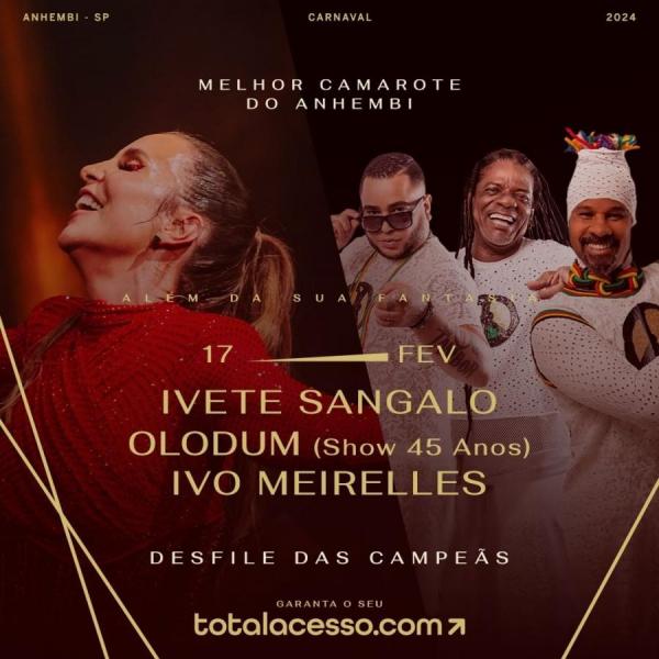 Ivete Sangalo, Olodum e Ivo Meirelles - Desfile das Campeãs - Camarote Brahma