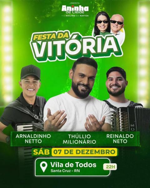 Thúllio Milionário, Arnaldinho Netto e Reinaldo Neto - Festa da Vitória
