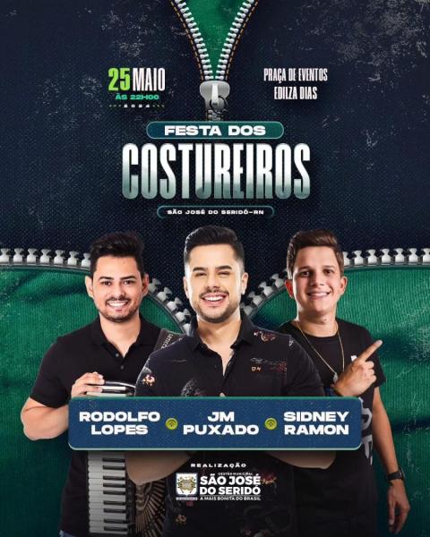 Rodolfo Lopes, JM Puxado e Sidney Ramon - Festa dos Costureiros