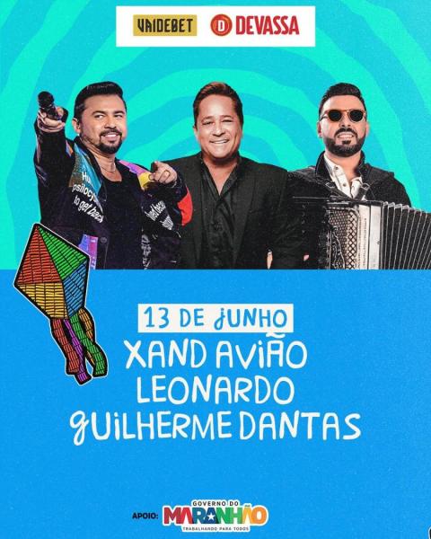 Xand Avião, Leonardo e Guilherme Dantas - Bumba Meu São João