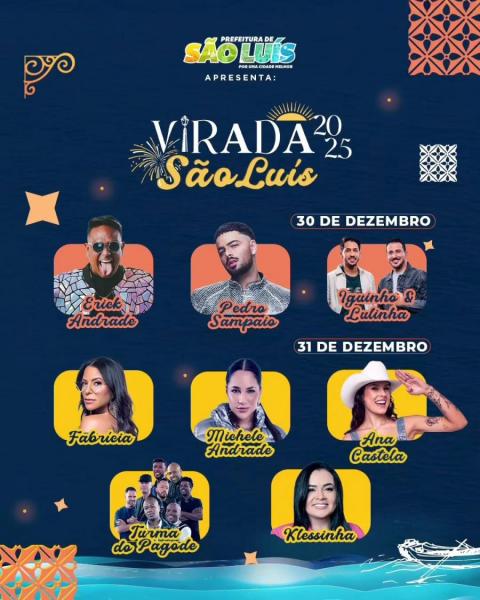 Erick Andrade, Pedro Sampaio e Iguinho & Lulinha - Virada São Luís 2025