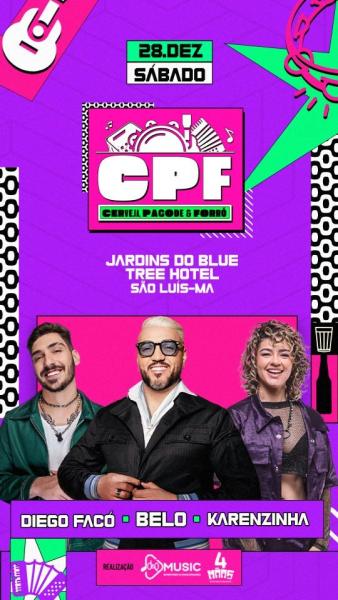 Diego Facó, Belo e Karenzinha - CPF - Cerveja, Pagode & Forró