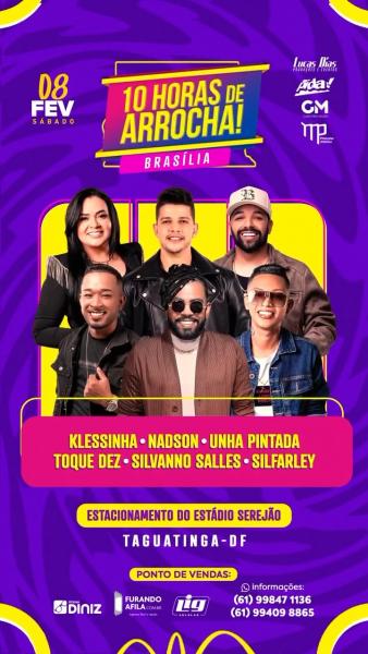 Klessinha, Nadson, Unha Pintada, Toque Dez, Silvanno Salles e Silfarley - 10 Horas de Arrocha Brasília 2025