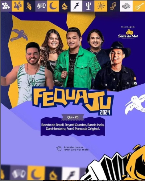 Bonde do Brasil, Raynel Guedes, Banda Inala, Dan Monteiro e Forró Pancada Original - FEQUAJU 2024