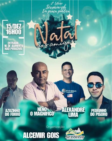 Neno O Magnífico, Azuzinho do Forró, Alexandre Lima e Pedrinho do Piseiro - Natal dos Amigos 2024