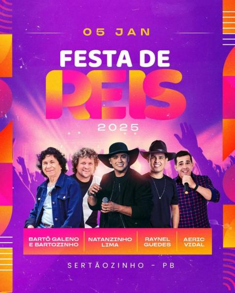 Bartô Galeno & Bartozinho, Natanzinho Lima, Raynel Guedes e Aeric Vidal - Festa de Reis 2025