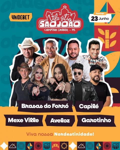 Brasas do Forró, Capilé, Mexe Ville, Aveloz e Garotinho