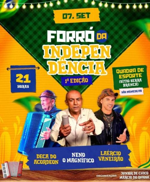 Neno Magnífico, Deca do Acordeon e Laércio Vaneirão - Forró da Independência