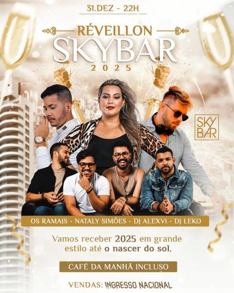 Os Ramais, Nataly Simões, Dj Alexvi e Dj Leko - Réveillon Skybar 2025