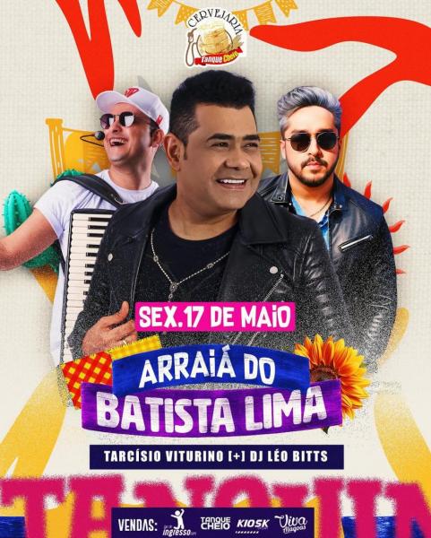 Batista Lima, Tarcísio Viturino e Dj Léo Bitts - Arraiá do Batista Lima
