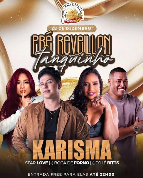 Karisma, Star Love, Boca de Forno e Dj Lé Bitts
