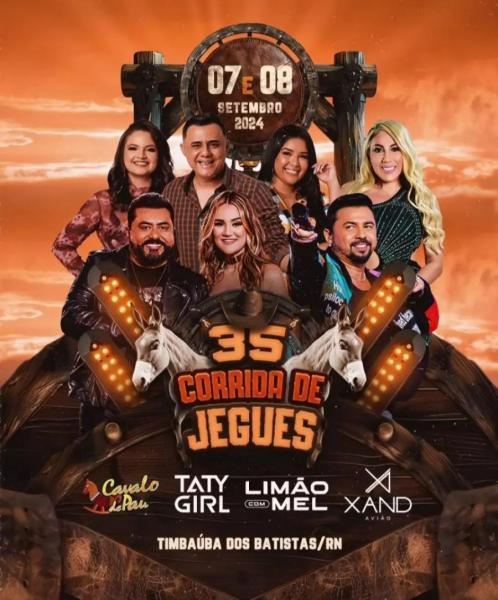 Reinaldo Neto, Limão com Mel, Xandy Avião e Forró dos 3 - 35ª Corrida de Jegues