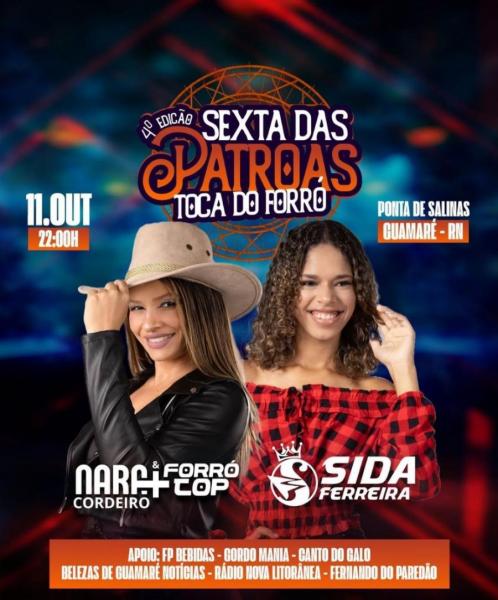 Nara Cordeiro & Forró Top e Sida Ferreira - 4ª Sexta das Patroas