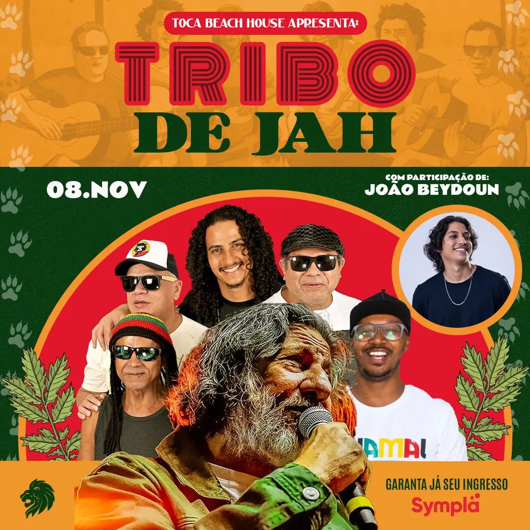Tribo de Jah e João Beydoun - Temporada de Verão