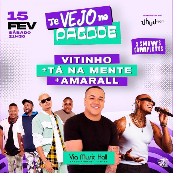 Vitinho, Tá na Mente e Amarall - Te Vejo no Pagode