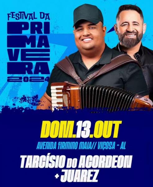 Tarcísio do Acordeon e Juarez - Festival da Primavera 2024