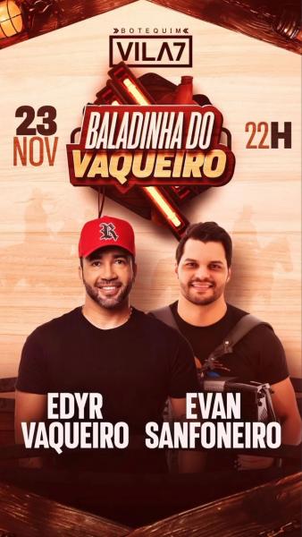 Edyr Vaqueiro e Evan Sanfoneiro - Baladinha do Vaqueiro