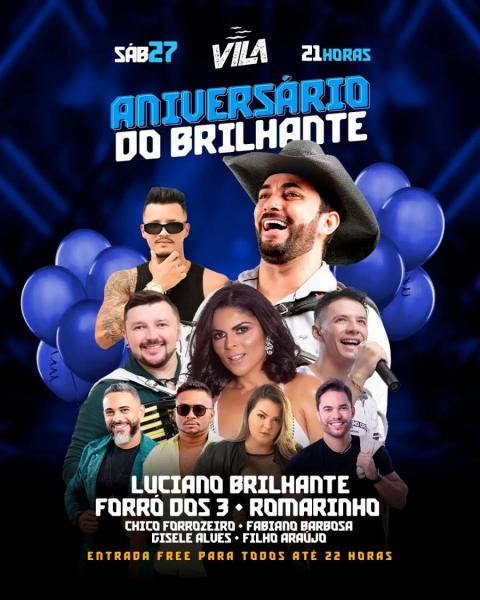 Luciano Brilhante, Forró dos 3, Romarinho, Chico Forrozeiro, Fabiano Barbosa, Gisele Alves e Filho Araújo - Aniversário do Brilhante