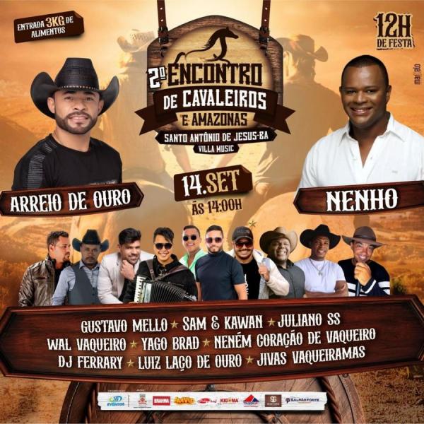 Arreio de Ouro, Nenho, Gustavo Mello, Sam & Kawan, Juliano SS, Wal Vaqueiro, Yago Brad, Neném Coração de Vaqueiro, DJ Ferrary, Luiz Laço de Ouro e Jivas Vaqueiramas - 2º Encontro de Cavaleiros & Amazo