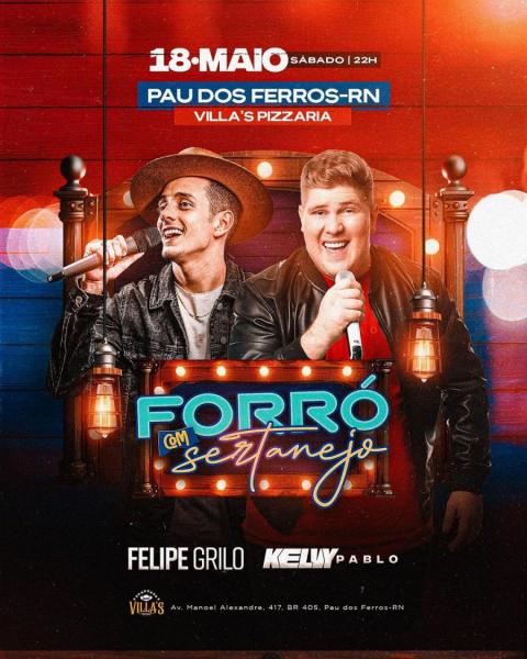 Felipe Grilo e Kelvy Pablo - Forró com Sertanejo