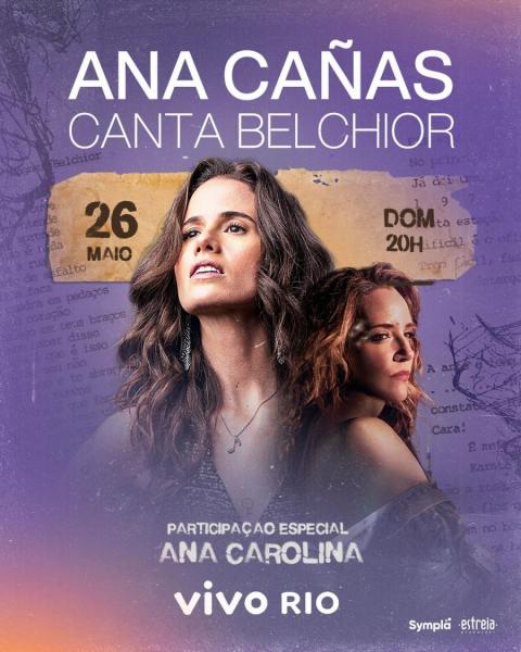 Ana Cañas canta Belchior com participação especial de Ana Carolina