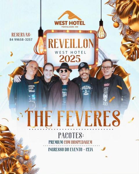 The Fevers - Réveillon West Hotel 2025