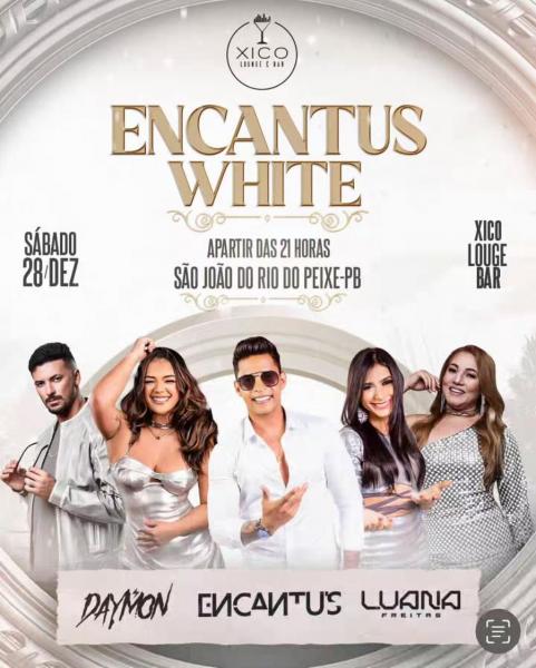 Encantu´s, Daymon e Luana Freitas - Encantus White
