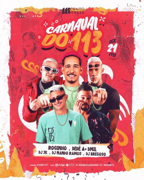 Roginho, Dedé A+Dmil, Dj 7k, Dj Nando Ramos e Dj Bregoso - Carnaval do 113