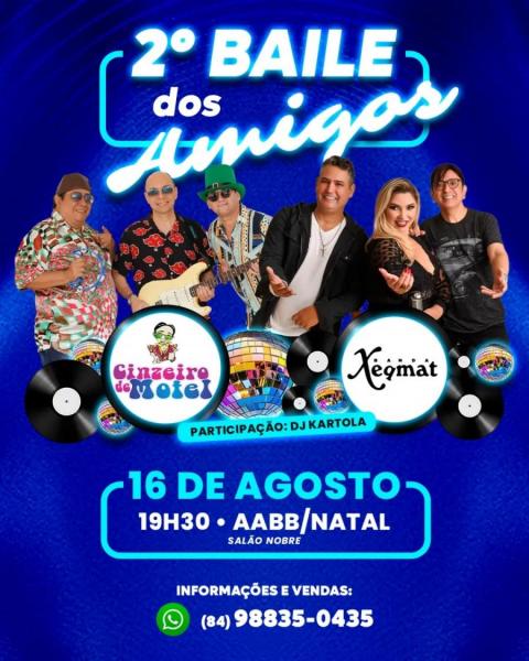 Cinzeiro de Motel e Banda Xeqmat - 2º Baile dos Amigos