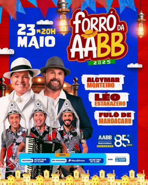 Alcymar Monteiro, Léo Estakazero e Fulô de Mandacaru - Forró da AABB Salvador 2025