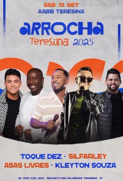 Toque Dez, Silfarley, Asas Livres e Kleyton Souza - Arrocha Teresinha 2025