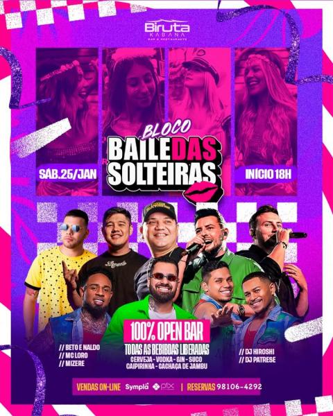 Beto & Naldo, Mc Loro, Mizere, Dj Hiroshi e Dj Patrese - Bloco Baile das Solteiras