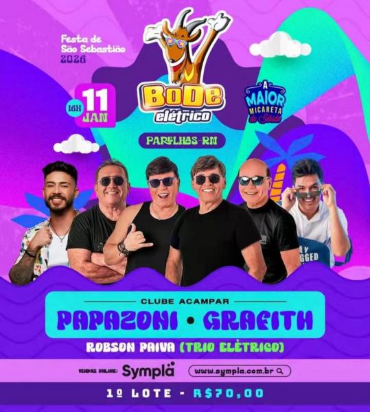 Papazoni, Grafith e Robson Paiva - Bode Elétrico 2026