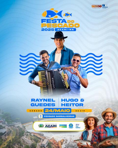 Raynel Guedes e Hugo & Heitor - Festa do Pescado 2025