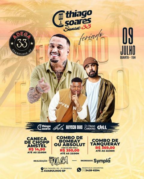 Thiago Soares, Allyson Dias, Rick e Dj Hugo Cardoso - Sunset 33