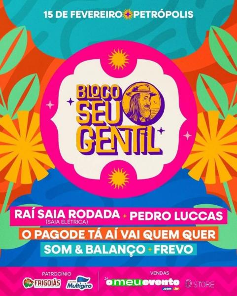 Raí Saia Rodada (Saia Elétrica), Pedro Luccas, O Pagode tá aí vai quem quer, Som & Balanço e Frevo do Xico - Bloco Seu Gentil 20225