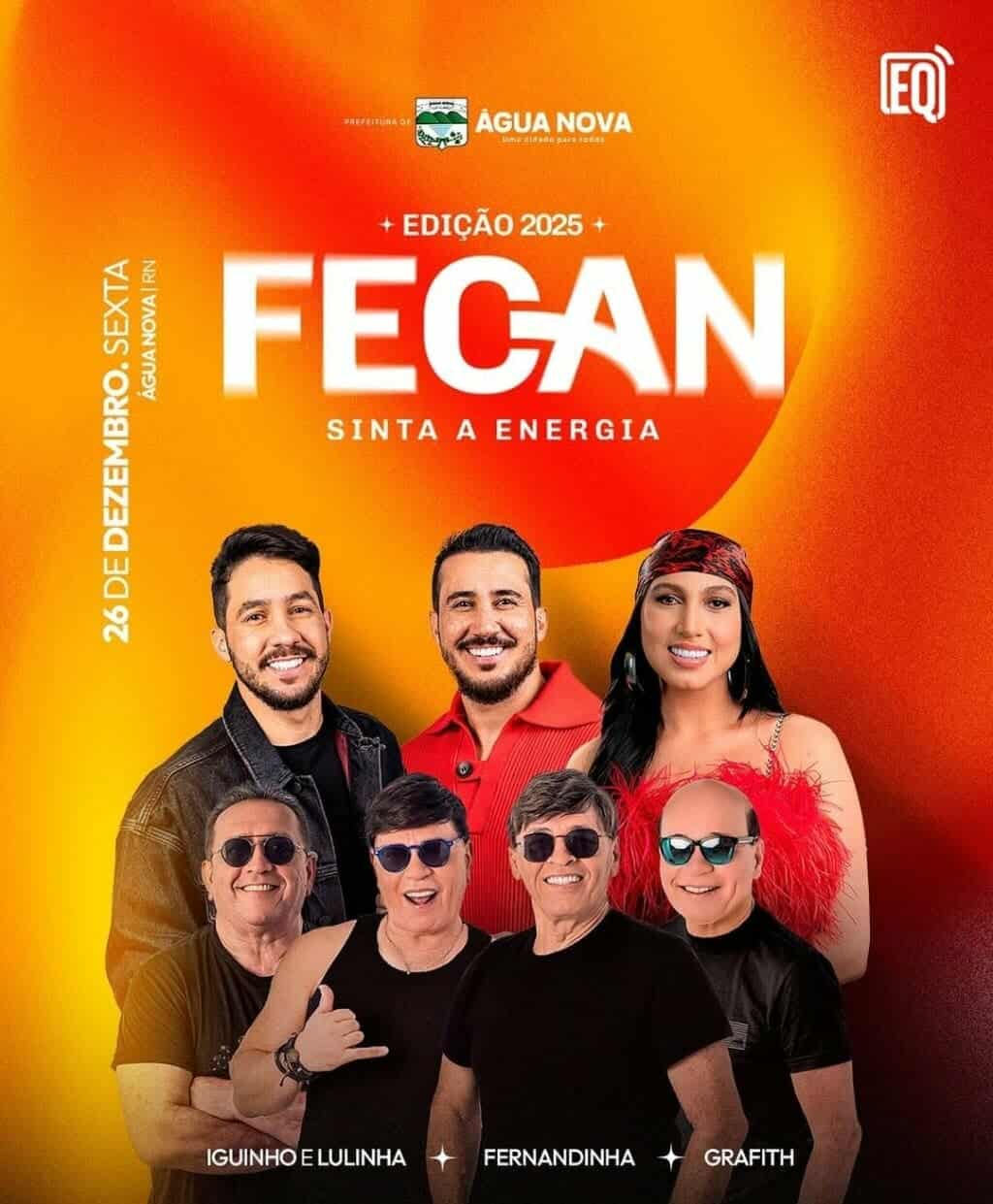 Iguinho & Lulinha, Fernandinha e Grafith - FECAN 2025