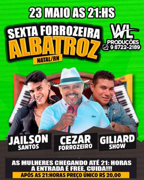 Jailson Santos, Cesar Forrozeiro e Giliard Show - Sexta Forrozeira