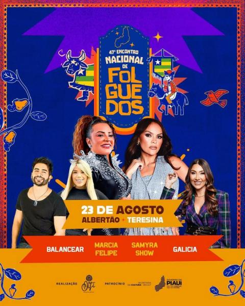 Márcia Felipe, Samyra Show, Balancear e Galícia - 47º Encontro Nacional de Folguedos