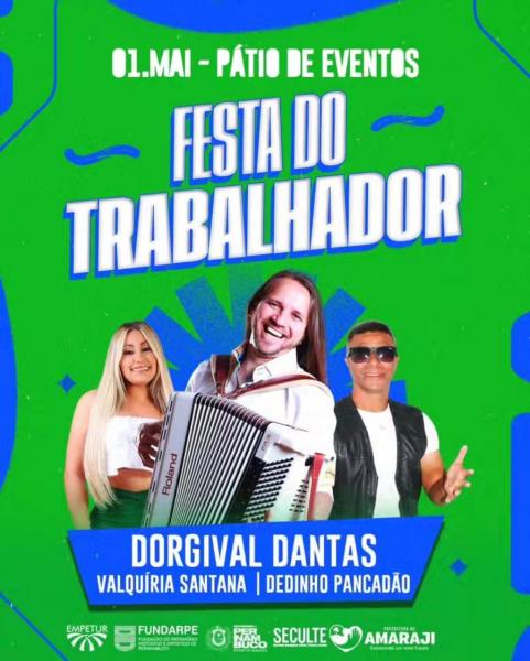 Dorgival Dantas, Valquíria Santana e Dedinho Pancadão - Festa do Trabalhador